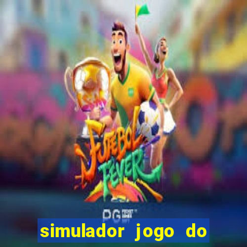 simulador jogo do fortune tiger